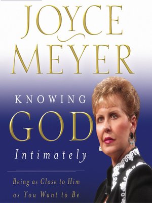 knowing god intimately joyce meyer pdf free download